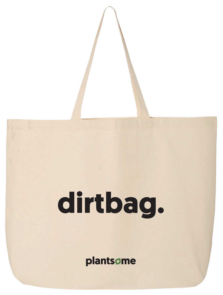 Dirtbag Tote Plantsome